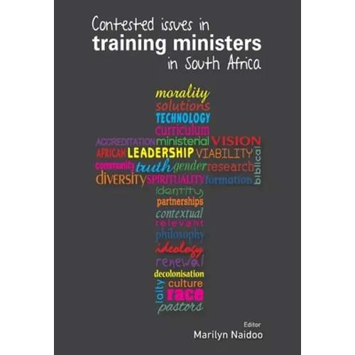 Contested issues in training ministers in South Africa