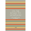 On the Road to Warsaw: Short Stories in Polish for Beginners