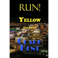 Run! Yellow Las Vegas