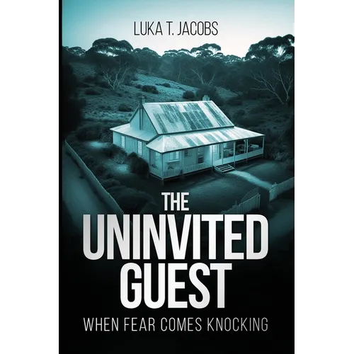 The Uninvited Guest: When Fear Comes Knocking