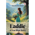 Laddie A True Blue Story