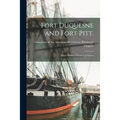 Fort Duquesne and Fort Pitt.: Early Names of Pittsburgh Streets