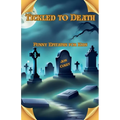 Tickled to Death: Funny Epitaphs for Kids