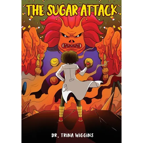 The Sugar Attack
