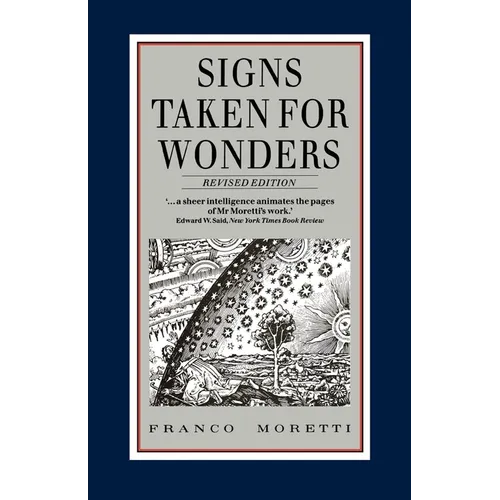Signs Taken for Wonders: Essays in the Sociology of Literary Forms