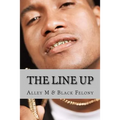 The Line Up