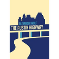 The Austin Highway
