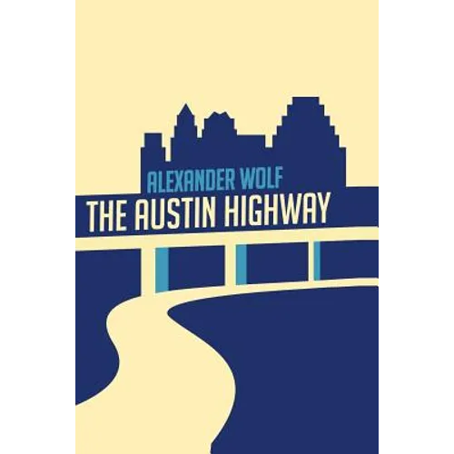The Austin Highway