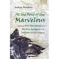 At the Font of the Marvelous: Exploring Oral Narrative and Mythic Imagery of the Iroquois and Their Neighbors