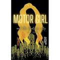 Motor Girl and the Floating City