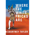 Where the White Fricks are