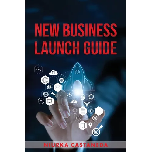 New Business Launch Guide