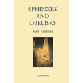 Sphinxes and Obelisks