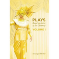 Plays based on stories by Sri Chinmoy: Volume 1