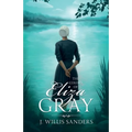 The Colors of Eliza Gray