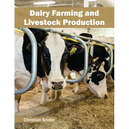 Dairy Farming and Livestock Production