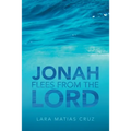 Jonah Flees from the Lord