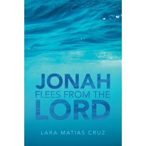Jonah Flees from the Lord