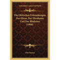 Die Otitischen Erkrankungen Des Hirns, Der Hirnhaute Und Der Blutleiter (1908)