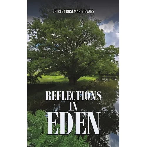 Reflections in Eden
