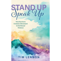 Stand Up Speak Up: How Survivors Created a Movement to End Sexual Violence