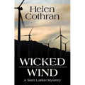 Wicked Wind: A Sam Larkin Mystery