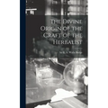 The Divine Origin of the Craft of the Herbalist