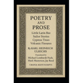 Poetry and Prose: Little Latin Bee * Sailor Stories * Cypress Trees * Volcanic Fissures