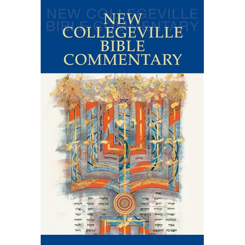 New Collegeville Bible Commentary: One Volume Hardcover Edition