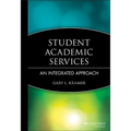 Student Academic Services: An Integrated Approach