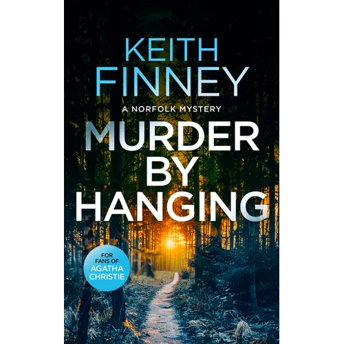 Murder by Hanging: A Cozy British Murder Mystery Series
