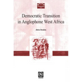 Democratic Transition in Anglophone West Africa