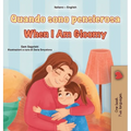 When I am Gloomy (Italian English Bilingual Children's Book)