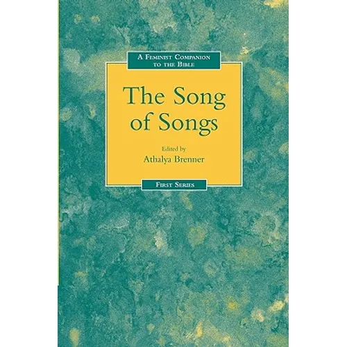 A Feminist Companion to the Song of Songs