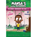 MANSA'S Little REMINDERS The Money Workbook for Kids Part 1
