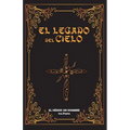 El Legado del Cielo: El Heroe sin Nombre: 1ra Parte