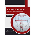 Electrical Networks: Theory and Analysis