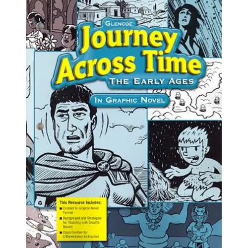 Journey Across Time: The Early Ages in Graphic Novel