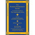 The Flower Adornment Sutra (Bilingual) - Volume Four: An Annotated Translation of the Avataṃsaka Sutra with "A Commentarial Synopsis of the Flow