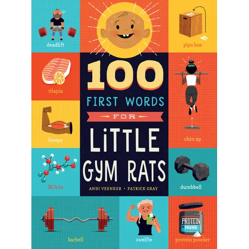 100 First Words for Little Gym Rats