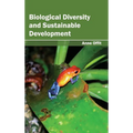 Biological Diversity and Sustainable Development