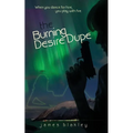 The Burning Desire Dupe