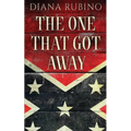 The One That Got Away: John Surratt, the conspirator in John Wilkes Booth's plot to assassinate President Lincoln