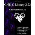 GNU C Library 2.22 Reference Manual 2/2