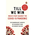 Till We Win: India's Fight Against the Covid-19 Pandemic