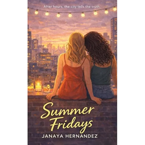 Summer Fridays: After hours, the city tells the truth