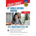 Ap(r) World History: Modern Crash Course, Book + Online: Get a Higher Score in Less Time