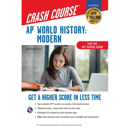 Ap(r) World History: Modern Crash Course, Book + Online: Get a Higher Score in Less Time