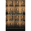 Circulation and Control: Artistic Culture and Intellectual Property in the Nineteenth Century