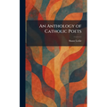 An Anthology of Catholic Poets